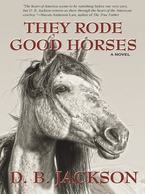 cover image of They Rode Good Horses